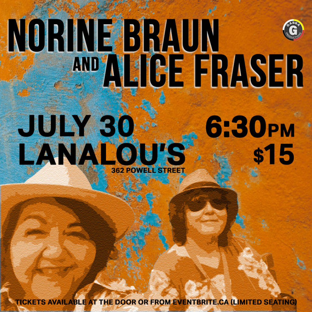 Norine Braune and Alice Fraser at LanaLou's